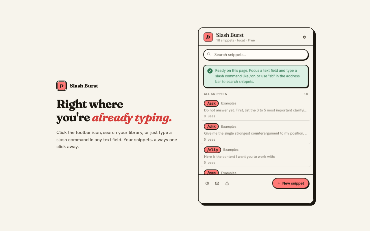 Typing a slash command to insert a full prompt where you are typing.